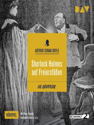 cover image of Sherlock Holmes auf Freiersfüßen (Hörspiel)